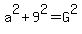 a%5E2+%2B+9%5E2+=+G+%5E2