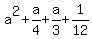 a%5E2+%2B+a%2F4+%2B+a%2F3+%2B+1%2F12