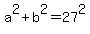 a%5E2+%2B+b%5E2+=+27%5E2