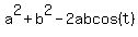a%5E2+%2B+b%5E2+-+2abcos%28t%29