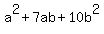 a%5E2+%2B7ab+%2B+10b%5E2