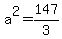 a%5E2+=+147%2F3