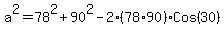 a%5E2+=+78%5E2+%2B+90%5E2+-+2%2878%2A90%29%2ACos%2830%29