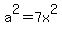 a%5E2+=+7x%5E2