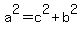 a%5E2+=+c%5E2%2Bb%5E2