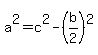 a%5E2+=+c%5E2+-+%28b%2F2%29%5E2