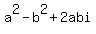 a%5E2+-+b%5E2+%2B+2abi