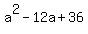 a%5E2+-12a+%2B36