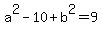 a%5E2-10%2Bb%5E2=9