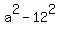 a%5E2-12%5E2