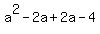 a%5E2-2a%2B2a-4