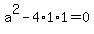 a%5E2-4%2A1%2A1=0
