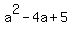 a%5E2-4a%2B5