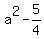 a%5E2-5%2F4