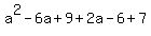 a%5E2-6a%2B9%2B2a-6%2B7