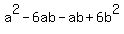 a%5E2-6ab+-ab+%2B6b%5E2