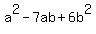 a%5E2-7ab%2B6b%5E2