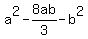 a%5E2-8ab%2F3-b%5E2