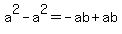 a%5E2-a%5E2=-ab%2Bab