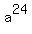 a%5E24