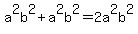 a%5E2b%5E2%2Ba%5E2b%5E2=2a%5E2b%5E2
