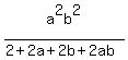 a%5E2b%5E2%2F%282%2B2a%2B2b%2B2ab%29