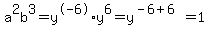 a%5E2b%5E3=y%5E-6%2Ay%5E6=y%5E%28-6%2B6%29=1