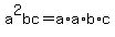 a%5E2bc+=+a%2Aa%2Ab%2Ac+