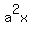 a%5E2x