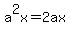 a%5E2x=2ax
