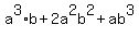 a%5E3%2Ab%2B2a%5E2b%5E2%2Bab%5E3