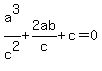 a%5E3%2Fc%5E2%2B2ab%2Fc%2Bc=0