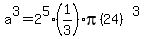a%5E3=2%5E5%281%2F3%29pi%2824%29%5E3