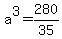 a%5E3=280%2F35