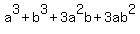 a%5E3+%2B+b%5E3+%2B+3a%5E2b+%2B+3ab%5E2
