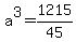 a%5E3+=+1215%2F45