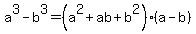 a%5E3-b%5E3=%28a%5E2%2Bab%2Bb%5E2%29%28a-b%29