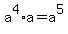 a%5E4%2Aa=a%5E5