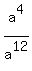 a%5E4%2Fa%5E12