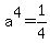 a%5E4+=+1%2F4