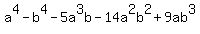 a%5E4+-+b%5E4+-5a%5E3b+-14a%5E2b%5E2+%2B+9ab%5E3