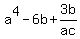a%5E4-6b+%2B+3b%2Fac