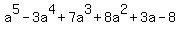 a%5E5-3a%5E4%2B7a%5E3%2B8a%5E2%2B3a-8