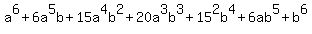 a%5E6%2B6a%5E5b%2B15a%5E4b%5E2%2B20a%5E3b%5E3%2B15%5E2b%5E4%2B6ab%5E5%2Bb%5E6