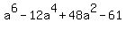 a%5E6+-12a%5E4+%2B+48a%5E2+-+61