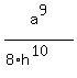a%5E9%2F+%288%2A+h%5E%2810%29%29+