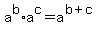 a%5Eb+%2A+a%5Ec+=+a%5E%28b%2Bc%29