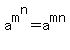 a%5Em%5En=a%5Emn