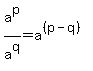 a%5Ep%2Fa%5Eq+=+a%5E%28%28p-q%29%29