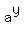 a%5Ey